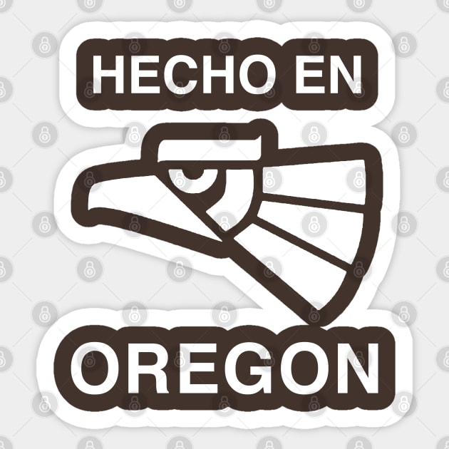 Hecho en Oregon Sticker by jrotem